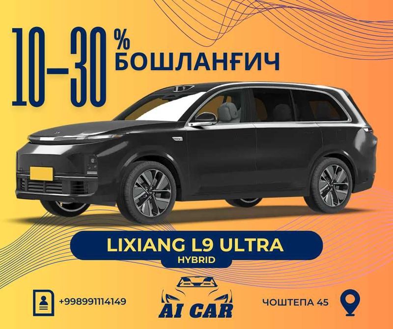 "AI CAR" Автосалонидан сотувда LIXIANG L9 MAX ULTRA 2024