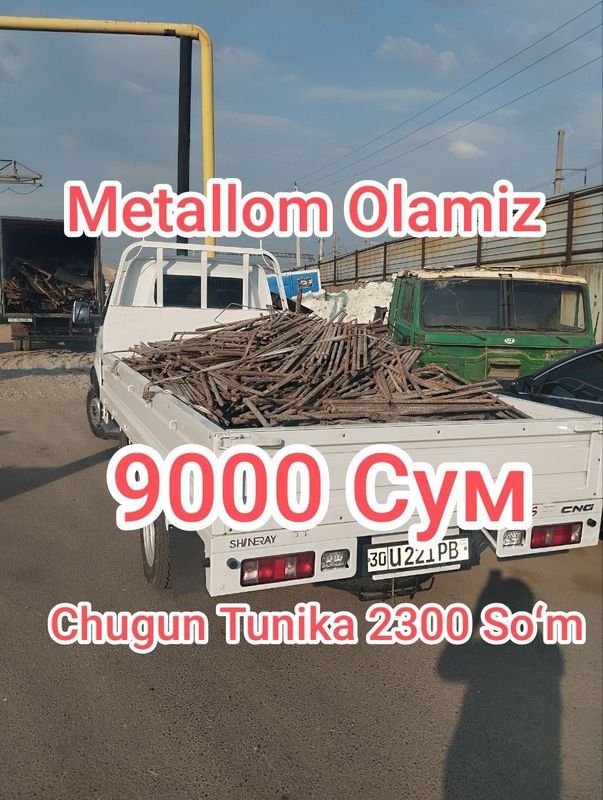 9000 Sum metallom olamiz metalom metalalom bu Toshkent shaxar buylab