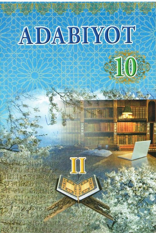 Abituriyentlar uchun adabiyot 10-sinf Abituriyentlar uchun adabiyot 10-sinf