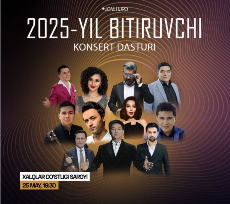 25 May Kuni 19:30 da Xalqlar do'stligi san'at saroyida galakonsert. 25 May Kuni 19:30 da Xalqlar do'stligi san'at saroyida galakonsert.