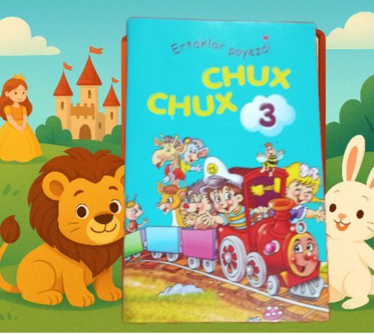 Ertaklar poezdi "CHUX-CHUX" Ertaklar poezdi "CHUX-CHUX"