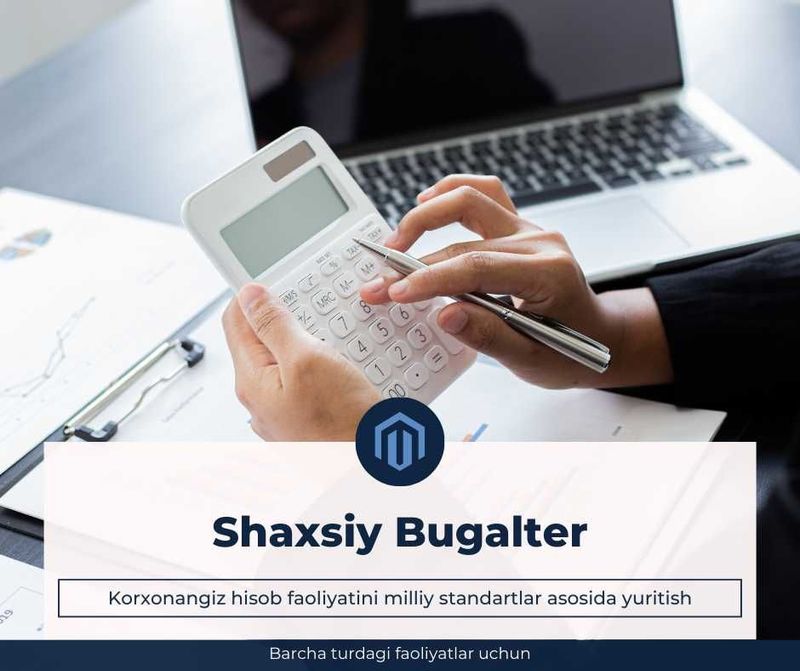 Bugalteriya Xizmatlari (Kichik, o'rta va katta bizneslar) Bugalteriya Xizmatlari (Kichik, o'rta va katta bizneslar)