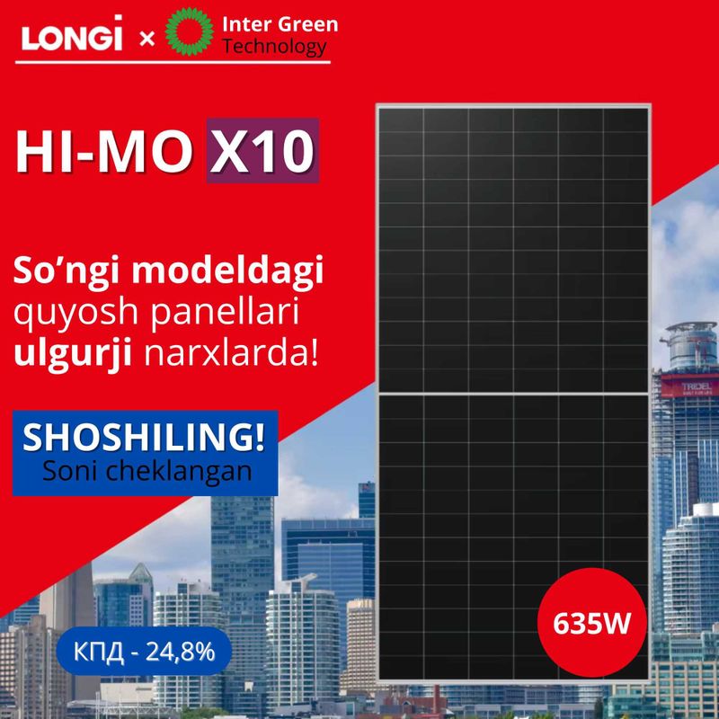 Quyosh panellari Longi hi mo x10 635W | Quyosh panel | Солнечный панел Quyosh panellari Longi hi mo x10 635W | Quyosh panel | Солнечный панел