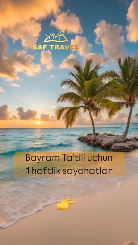 Bayram ta’tili uchun turlar obzori