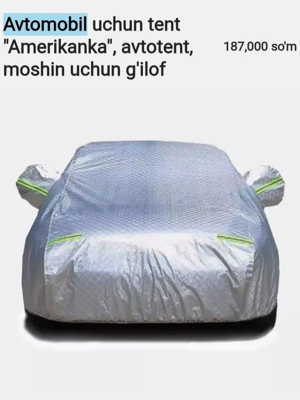 Avtomobil uchun tent "Amerikanka", avtotent, moshin uchun g'ilof Avtomobil uchun tent "Amerikanka", avtotent, moshin uchun g'ilof