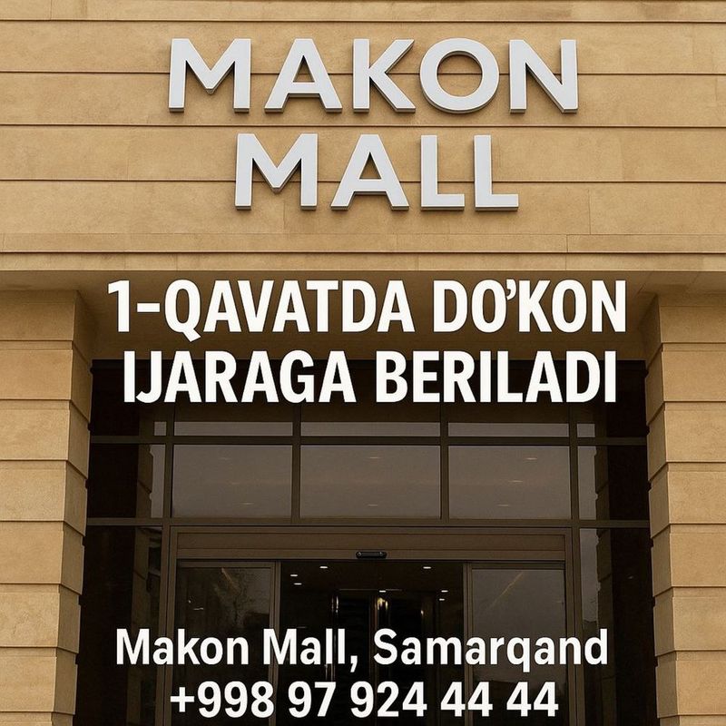 ТЦ Макон Малл 1 этажда дуконлар ижарага берилади ! ТЦ Макон Малл 1 этажда дуконлар ижарага берилади !