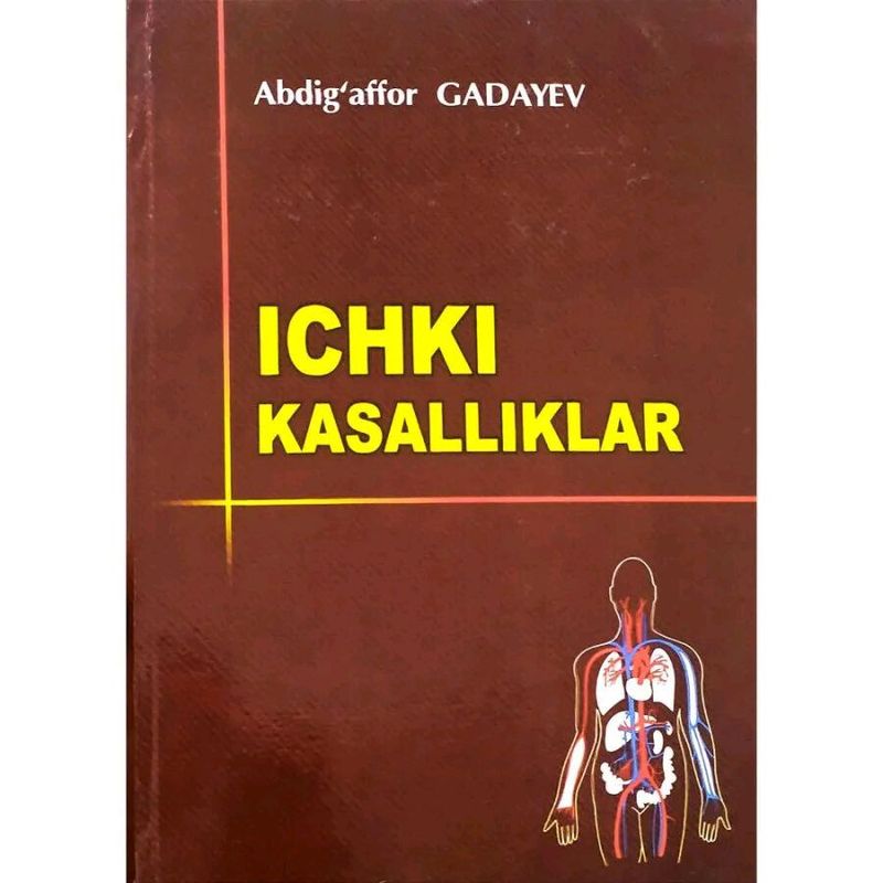 Gadayev - Ichki kasalliklar Gadayev - Ichki kasalliklar