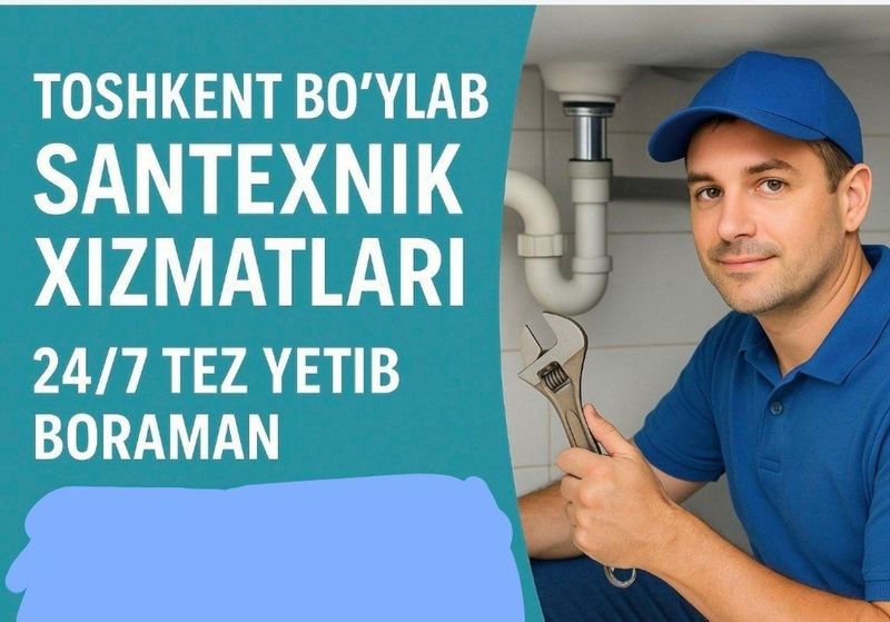 Santexnika xizmati 24/7 Сатехник Santexnika xizmati 24/7 Сатехник