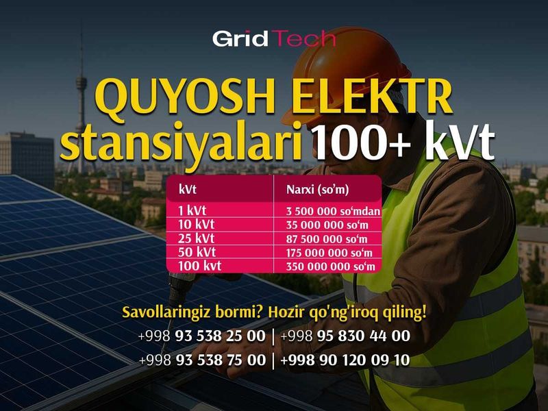 Ishonchli quyosh elektrostansiyalari - Quyosh panellar o'rnatamiz