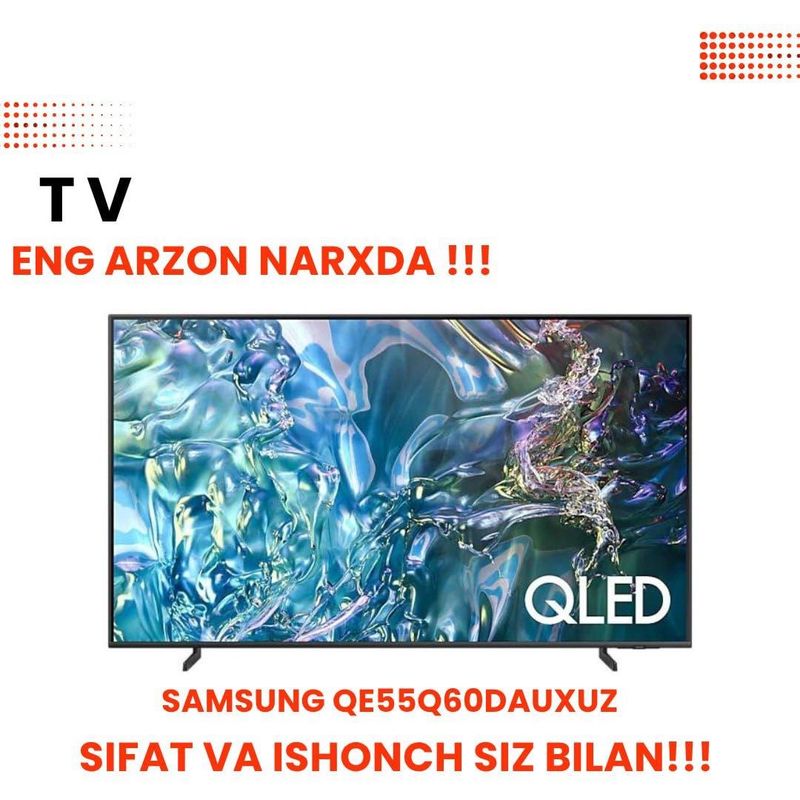 SAMSUNG Televizorlari - Sifat va Ishonch! SAMSUNG Televizorlari - Sifat va Ishonch!