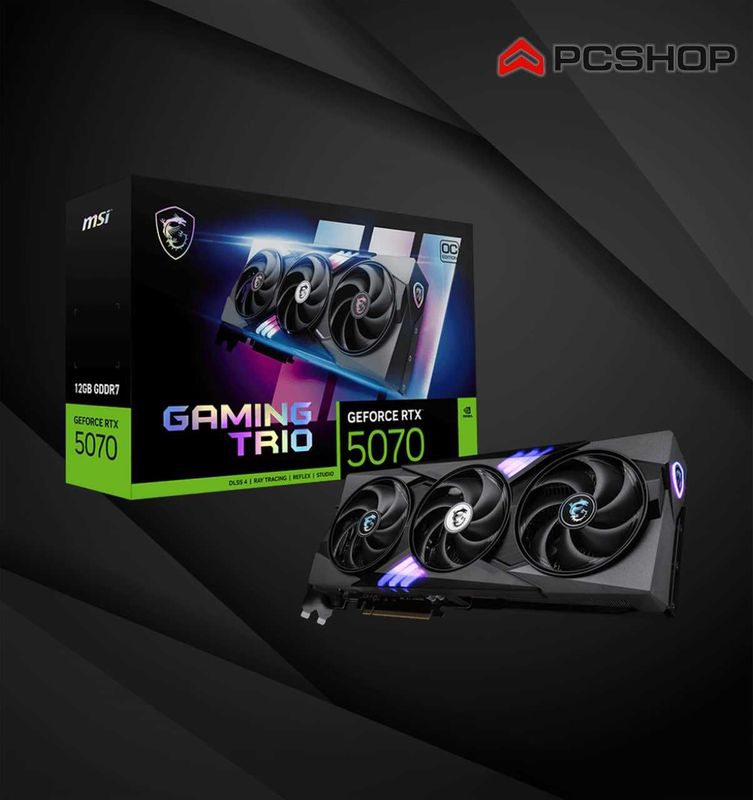 MSI GeForce RTX 5070 12G gaming trio OC MSI GeForce RTX 5070 12G gaming trio OC