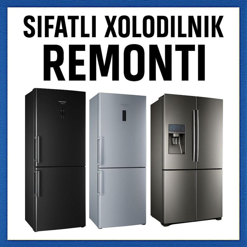 SIFATLI REMONT: Xolodilnik va Kir yuvish mashinalari SIFATLI REMONT: Xolodilnik va Kir yuvish mashinalari
