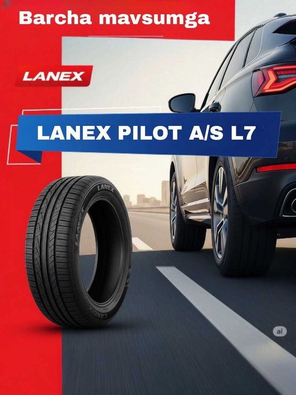 LANEX Pilot har mavsumlik avtomobil shinlari — butun yil qulaylik LANEX Pilot har mavsumlik avtomobil shinlari — butun yil qulaylik
