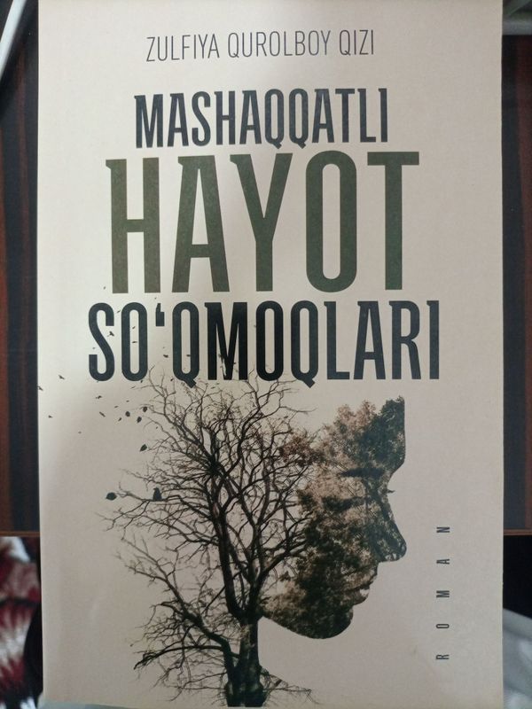 Mashaqqatli Hayot Soqmoqlarii/ Zulfiya Qurolboy qizi