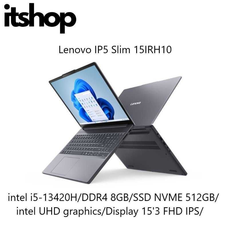 Lenovo IP5 Slim 15IRH10 i5-13420H 8/512 Display 15'3 WUXGA IPS Lenovo IP5 Slim 15IRH10 i5-13420H 8/512 Display 15'3 WUXGA IPS