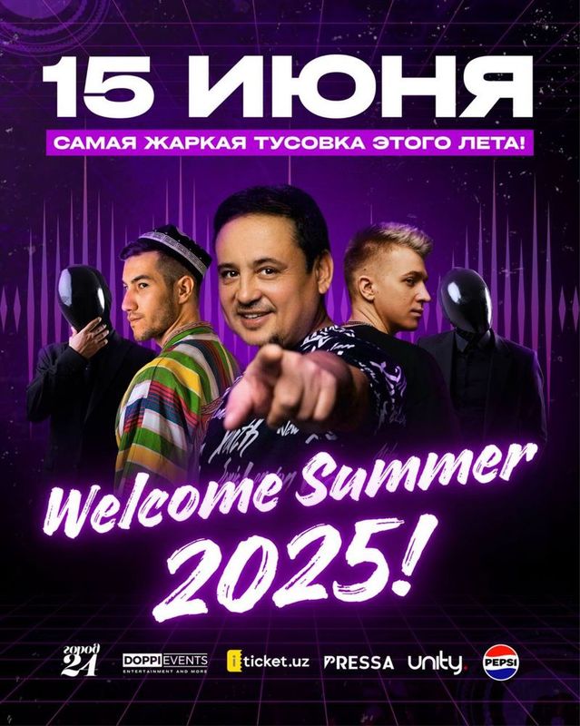 Билеты на Welcome Summer Party с Тохиром Садыковым и топ-DJ. 15 Июня Билеты на Welcome Summer Party с Тохиром Садыковым и топ-DJ. 15 Июня