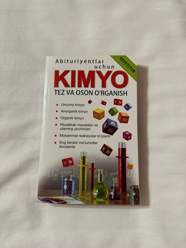 Abituriyentlar uchun KIMYO tez va oson o'rganish Abituriyentlar uchun KIMYO tez va oson o'rganish