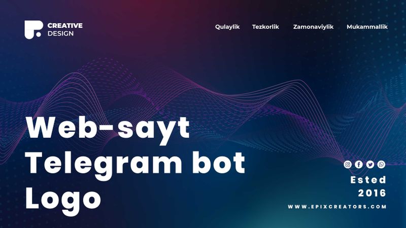 Web sayt yaratish. Telegram bot. Logotip